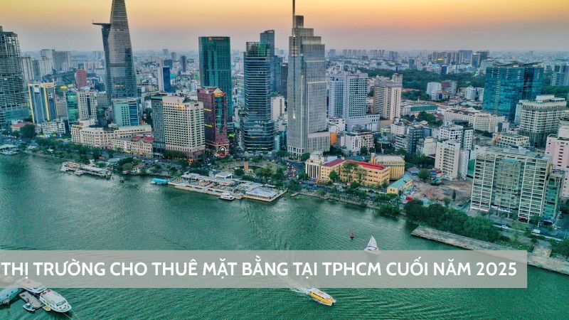 Thị trường cho thuê mặt bằng TP.HCM cuối năm 2025 khởi sắc