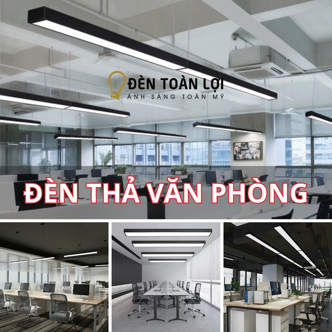 Đèn thả văn phòng chính hãng, gia công theo yêu cầu